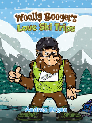cover image of Woolly Boogers Love Ski Trips